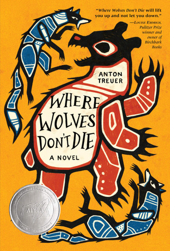 Where Wolves Don't Die book cover by Anton Treuer