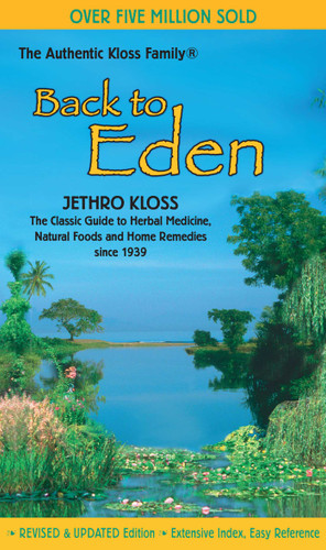 The Back to Eden Cookbook book cover by Jethro Kloss