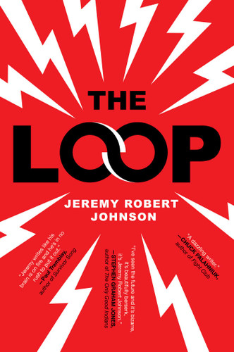 The Loop book cover by Jeremy Robert Johnson