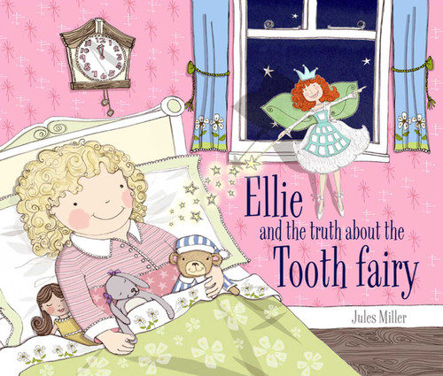 Ellie and the Truth about the Tooth Fairy book cover by 