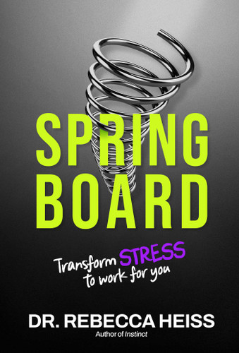 Springboard: Transform Stress to Work for You book cover by Rebecca Heiss