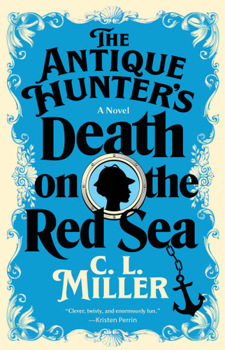 The Antique Hunter's Death on the Red Sea: A Novel (Antique Hunter's Series) book cover by C.L. Miller