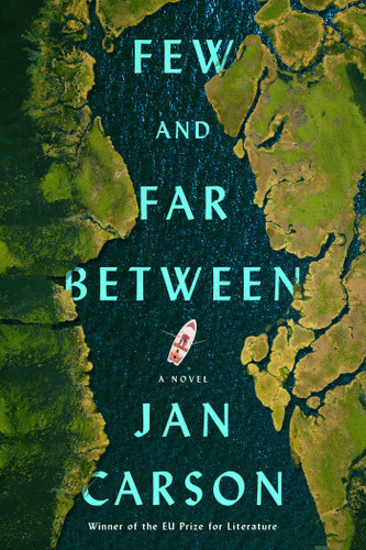 Few and Far Between: A Novel book cover by Jan Carson