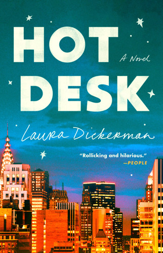 Hot Desk: A Novel [9781668081105]