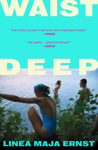 Waist Deep: A Novel book cover by Linea Maja Ernst