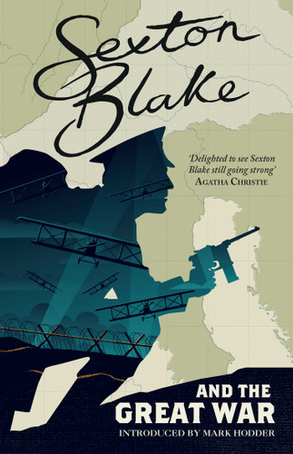 Sexton Blake and the Great War (The Sexton Blake Library) book cover by 