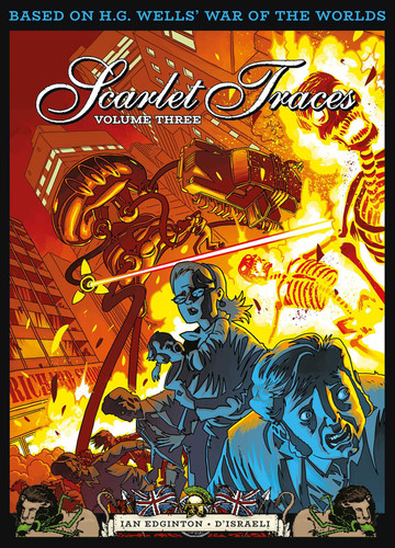 The Complete Scarlet Traces, Volume Three (Scarlet Traces) book cover by 
