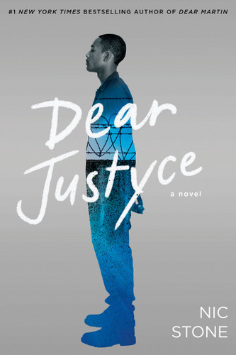 Dear Justyce book cover by Nic Stone