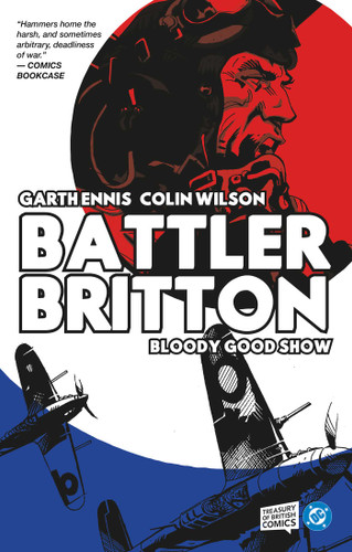 Battler Britton: Bloody Good Show (Battler Britton) book cover by Garth Ennis