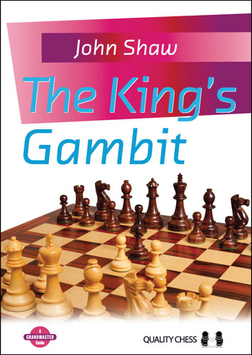King's Gambit (Grandmaster Guide) book cover by John Shaw