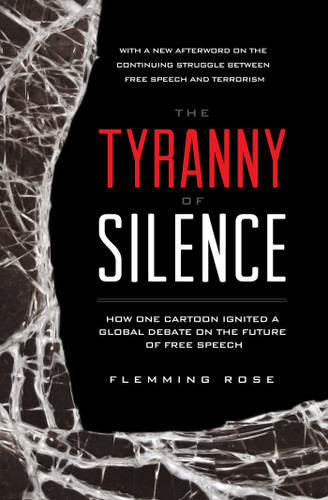 The Tyranny of Silence book cover by Flemming Rose