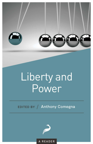 Liberty and Power: A Reader book cover by 