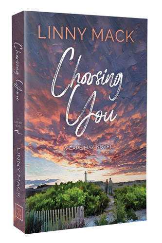Choosing You: A Later in Life, Second Chance Romance (Cape May) book cover by Linny Mack