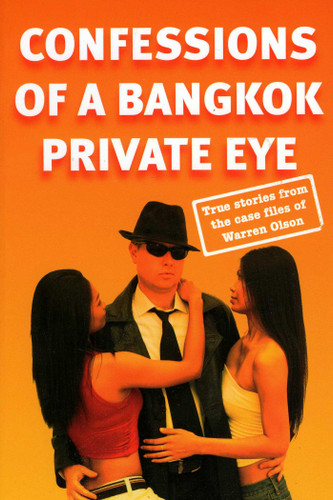 Confessions of a Bangkok PI book cover by Warren Olson