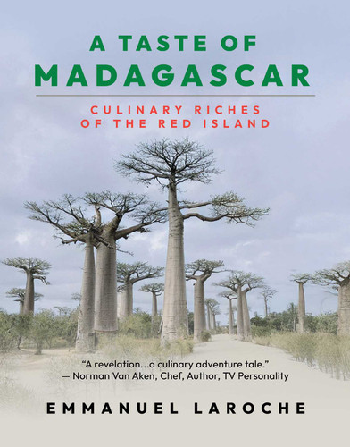 A Taste of Madagascar: Culinary Riches of the Red Island book cover by Emmanuel Laroche