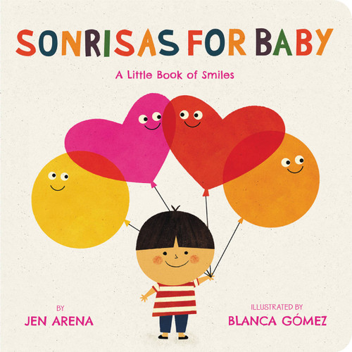 Sonrisas for Baby: A Little Book of Smiles (Little Libros of Love #2) book cover by Jen Arena