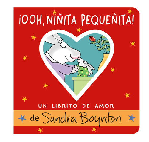 ¡Ooh, niñita pequeñita! (Ooo, Baby Baby!): Un librito de amor book cover by Sandra Boynton