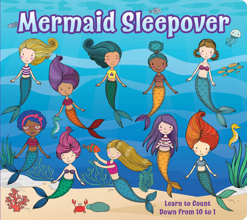 Mermaid Sleepover: Count down from 10 with disappearing mermaids book cover by 
