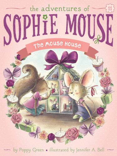 The Mouse House (The Adventures of Sophie Mouse) book cover by Poppy Green