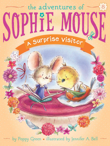 A Surprise Visitor (The Adventures of Sophie Mouse) book cover by Poppy Green