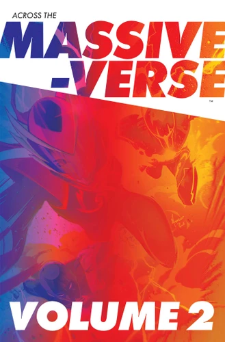 Across the Massive-Verse Volume 2 (Massive-Verse) book cover by Kyle Higgins, Brian Buccellato, Cherish Chen, Melissa Flores, Meghan Camarena, Alec Siegel