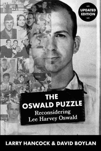 Oswald Puzzle: Reconsidering Lee Harvey Oswald book cover by Larry Joe Hancock, David Boylan