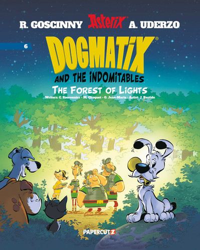 Dogmatix and the Indomitables Vol. 6 (Dogmatix and the Indomitables) book cover by Olivier Jean-Marie, Matthieu Choquet, Cédric Bacconnier