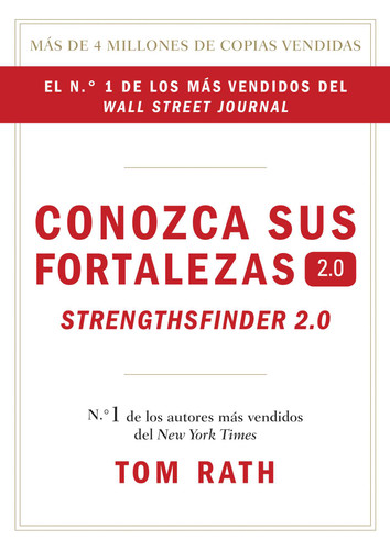 Conozca sus fortalezas 2.0. book cover by Tom Rath