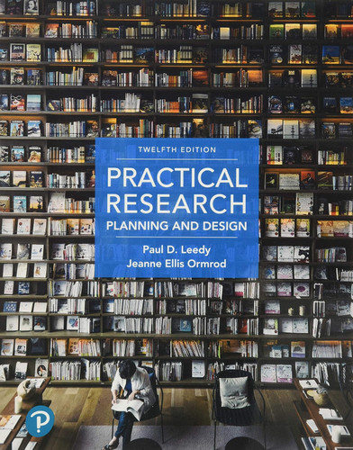 Practical Research: Planning and Design (12TH ed.)