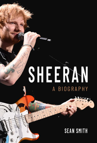 Sheeran: A Biography book cover by Sean Smith