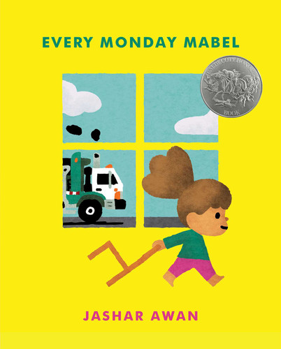 Every Monday Mabel: (Caldecott Honor) book cover by Jashar Awan