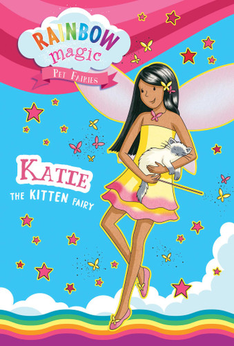 Rainbow Magic Pet Fairies Book #1: Katie the Kitten Fairy (Rainbow Magic) book cover by Daisy Meadows