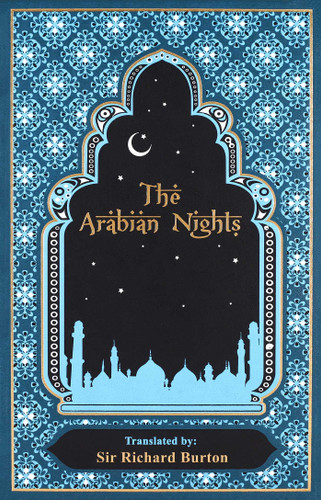 Arabian Nights (Deluxe Leatherbound Edition) (Leather-bound Classics) book cover by Sir Richard Burton