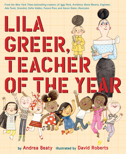 Lila Greer, Teacher of the Year (The Questioneers) book cover by Andrea Beaty