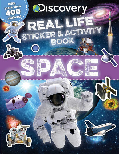 Discovery Real Life Sticker and Activity Book: Space (Discovery Real Life Sticker Books) book cover by Courtney Acampora
