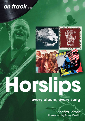 Horslips: every album, every song (On Track) book cover by Richard James