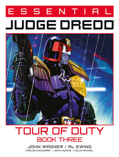 Essential Judge Dredd: Tour of Duty - Book 3 (Essential Judge Dredd) book cover by John Wagner, Robbie Morrison, Al Ewing