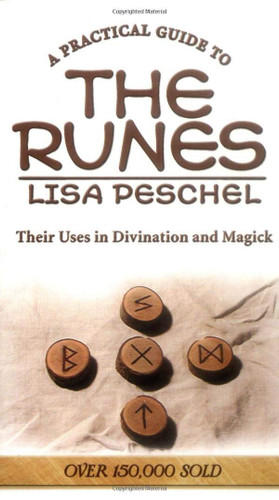 A Practical Guide to the Runes: Their Uses in Divination and Magic (Llewellyn's New Age) (1ST ed.)