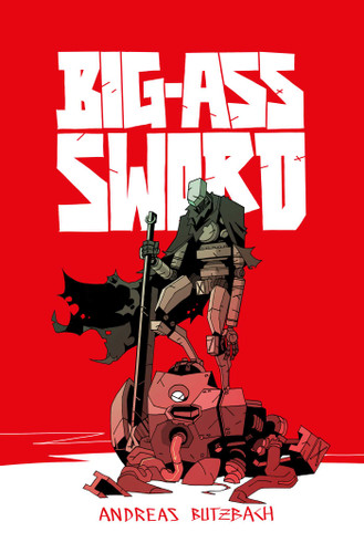 BIG-ASS SWORD book cover by Andreas Butzbach