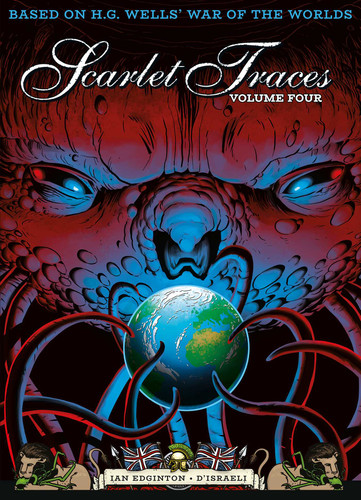 The Complete Scarlet Traces, Volume Four (Scarlet Traces) book cover by 