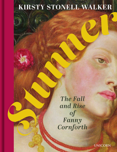 Stunner: The Fall and Rise of Fanny Cornforth book cover by Kirsty Stonell Walker