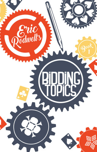 Bidding Topics book cover by Eric Rodwell