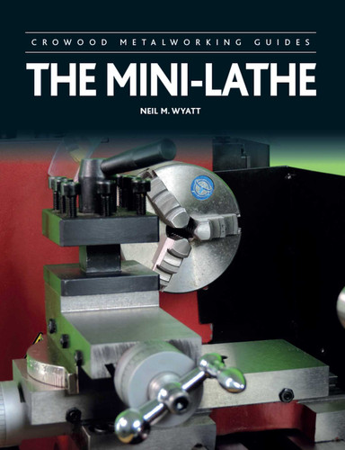 The Mini-Lathe book cover by Neil Wyatt