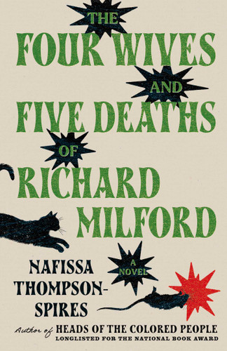 The Four Wives and Five Deaths of Richard Milford: A Novel book cover by Nafissa Thompson-Spires