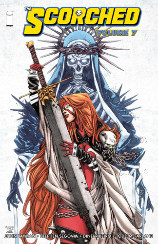 The Scorched Volume 7 (Scorched) book cover by John Layman, Todd McFarlane