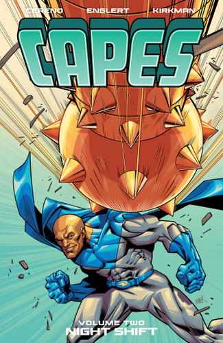 Capes Vol. 2: Night Shift (Invincible) book cover by Benito Cereno