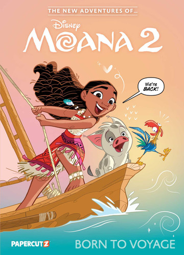 The New Adventures of Disney Moana 2 Vol. 1: Born To Voyage (The New Adventures of Moana 2) book cover by Sloane Leong
