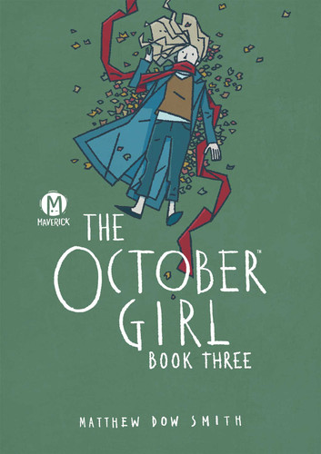 The October Girl Book Three (The October Girl) book cover by Matthew Dow Smith