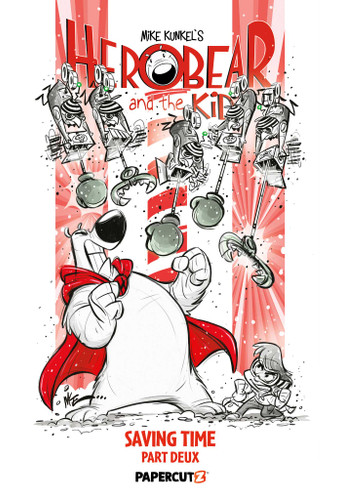 Herobear and the Kid Vol. 3: Saving Time, Part 2 (Herobear and the Kid!) book cover by Mike Kunkel