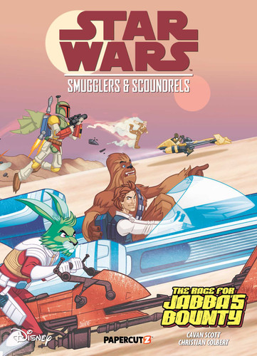 Star Wars: Smugglers and Scoundrels - Race For Jabba's Bounty (Star Wars: Smugglers and Scoundrels) book cover by Cavan Scott